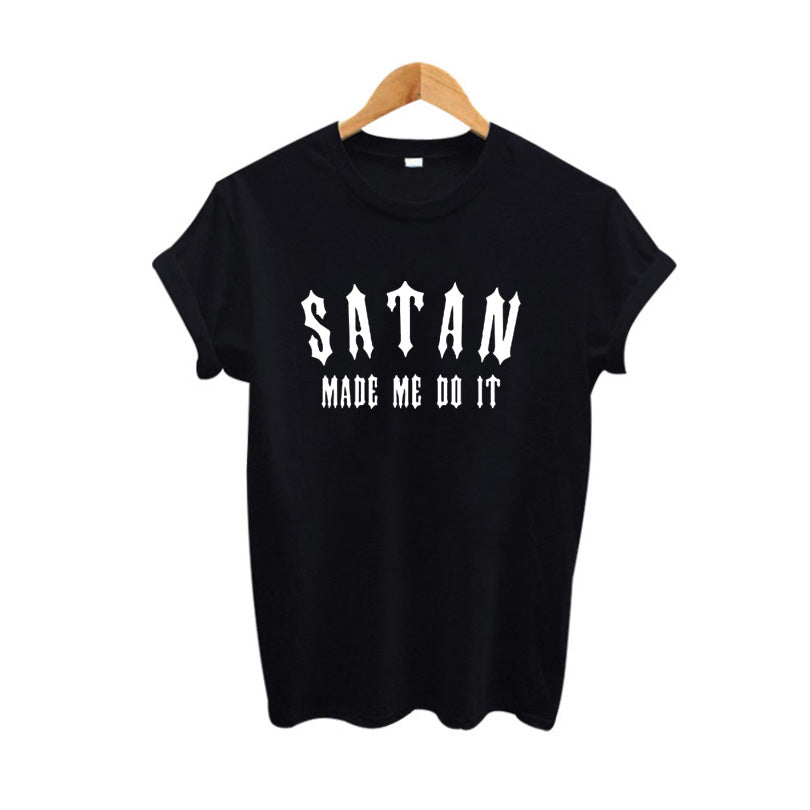 Satan Made Me Do It T-Shirt
