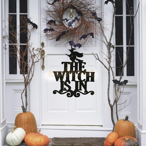The Witch Is In Halloween Hanging Sign